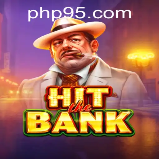 Discover the Thrilling World of HitTheBank and the Role of PH95.COM