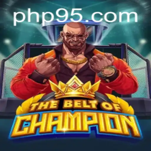 TheBeltOfChampion: A Comprehensive Overview of the Exciting New Game in Collaboration with PH95.COM